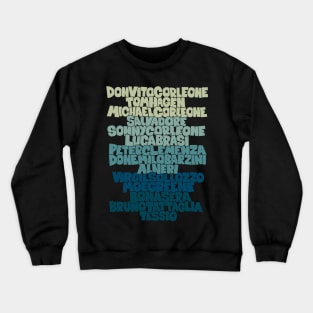 The Godfather: Tribute to the Main Actors of the Classic Crewneck Sweatshirt